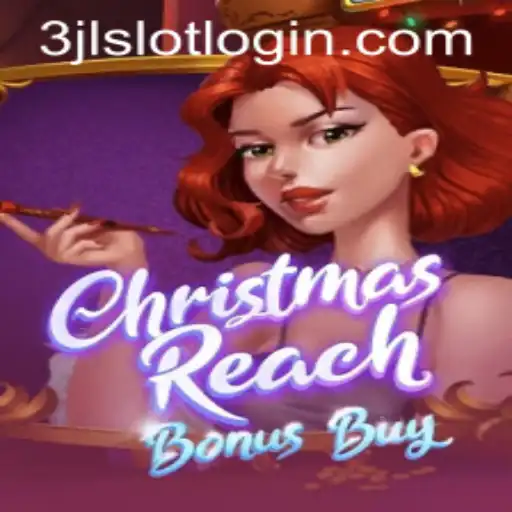 Unveiling ChristmasReachBonusBuy: A Festive and Thrilling Slot Experience