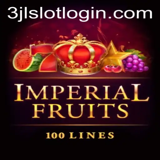 Into the World of ImperialFruits100: A Journey with 3jl Slot Login