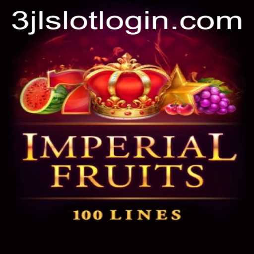 Into the World of ImperialFruits100: A Journey with 3jl Slot Login