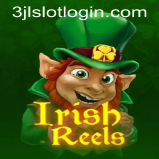 Discover the Enchantment of IrishReels and the Role of 3jl Slot Login