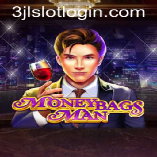 A Comprehensive Guide to MoneybagsMan and the 3jl Slot Login