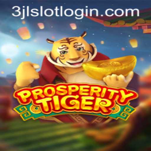 ProsperityTiger: A Comprehensive Guide to the Thrilling New Game