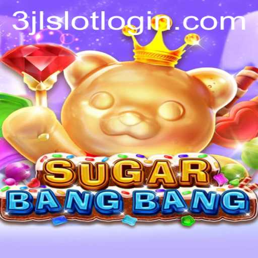 Exploring the World of SUGARBANGBANG: A Thrilling Gaming Experience